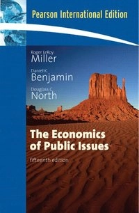 The economics of public issues; Roger LeRoy Miller; 2007