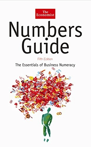 The economist numbers guide : the essentials of business numeracy; Richard Stutely; 2003