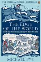 The Edge of the World; Michael Pye; 2015