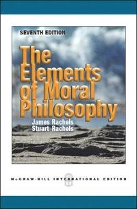 The elements of moral philosophy; James Rachels; 2012