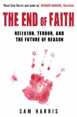 The End of Faith; Sam Harris; 2006