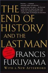 The end of history and the last man; Francis Fukuyama; 2006