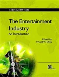 The entertainment industry : an introduction; Stuart Moss; 2009