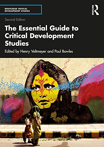 The essential guide to critical development studies; Henry Veltmeyer; 2022