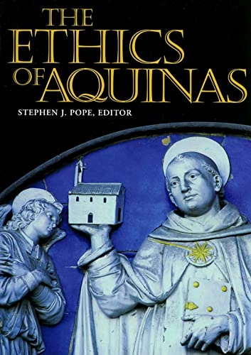 The ethics of Aquinas; Stephen J. Pope; 2002