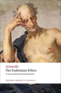 The Eudemian Ethics; Aristotle; 2011