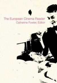 The European cinema reader; Catherine Fowler; 2002