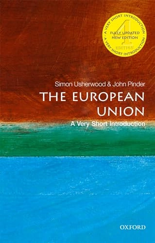 The European Union : a very short introduction; Simon McDougall Usherwood; 2018