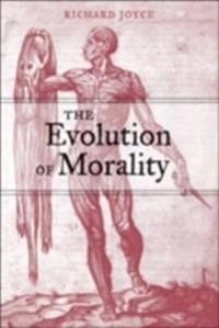 The evolution of morality; Richard Joyce; 2006