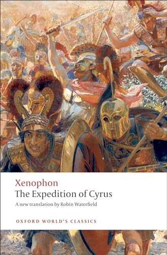 The Expedition of Cyrus; Xenophon, Tim Rood; 2009