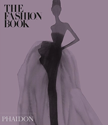 The fashion book; Caroline Kinneberg, Laura Gardner, Phaidon Editors; 2016