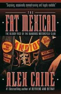 The Fat Mexican; Alex Caine; 2010
