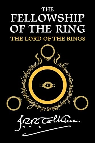 The fellowship of the ring being the first part of The Lord of the Rings; Tolkien; 2012