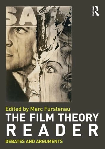 The film theory reader : debates and arguments; Marc Furstenau; 2010