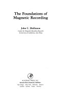 The foundations of magnetic recording; John C. Mallinson; 1987