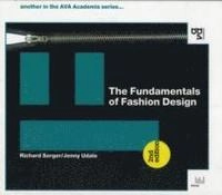 The fundamentals of fashion design; Richard Sorger; 2012