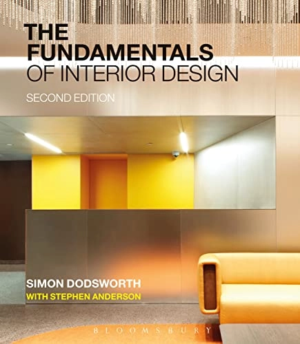 The fundamentals of interior design; Simon Dodsworth; 2015