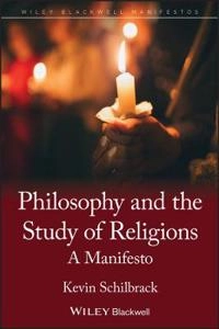 The Future of the Philosophy of Religion; Kevin Schilbrack; 2014