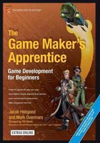 The Game Maker's Apprentice: Game Development for Beginners; Jacob Habgood; 2006