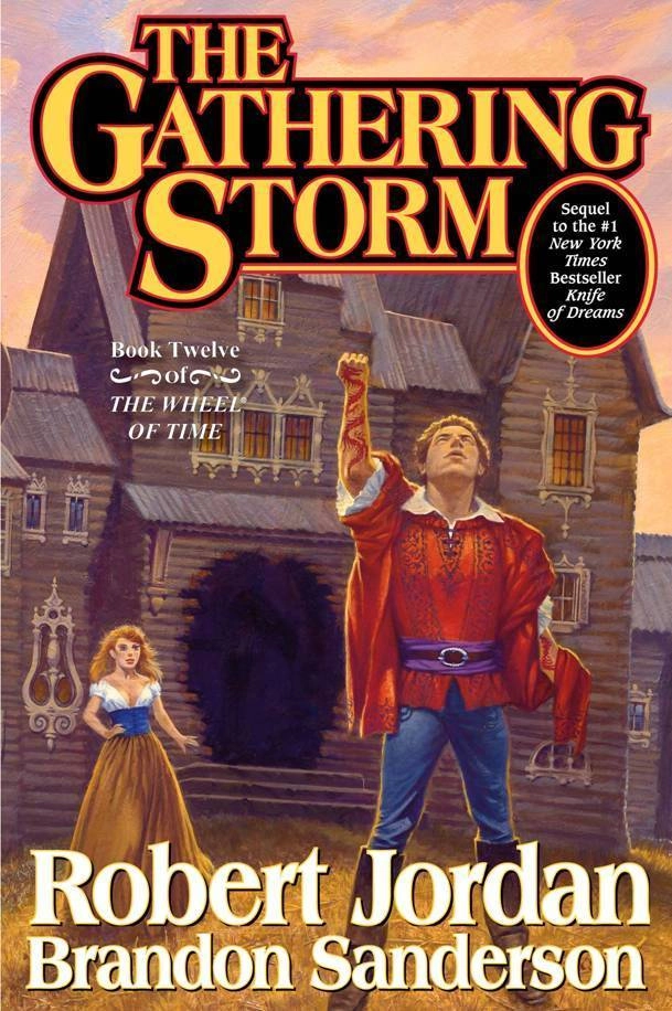 The Gathering Storm; Robert Jordan, Brandon Sanderson; 2009