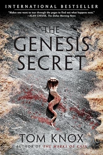 The Genesis Secret: The Genesis Secret: A Novel; Tom Knox; 2010