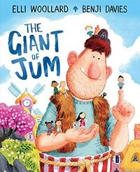 The Giant of Jum; Elli Woollard; 2015