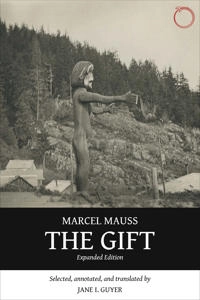 The gift : expanded edition; Marcel. Mauss; 2015