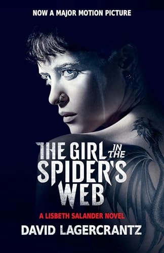 The girl in the spider's web; David Lagercrantz; 2018
