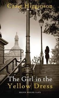The girl in the yellow dress; Craig Higginson; 2011
