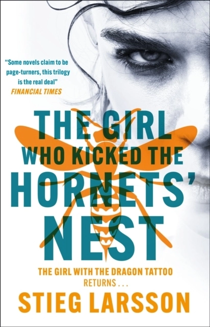 The Girl Who Kicked the Hornets' Nest; Stieg Larsson; 2023