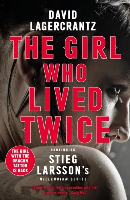 The Girl Who Lived Twice; David Lagercrantz; 2020