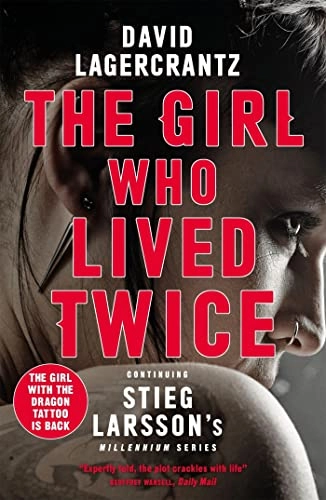 The Girl Who Lived Twice; David Lagercrantz; 2020