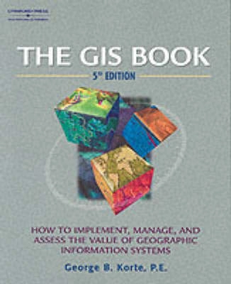 The GIS book; George. Korte; 2001