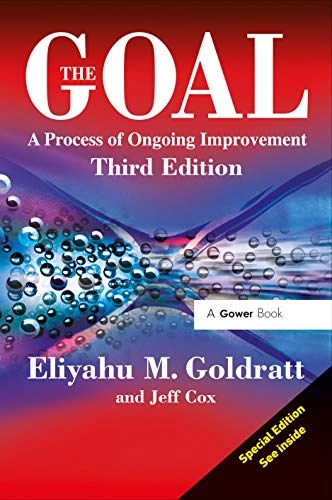 The goal : a process of ongoing improvement; Eliyahu M. Goldratt; 2004
