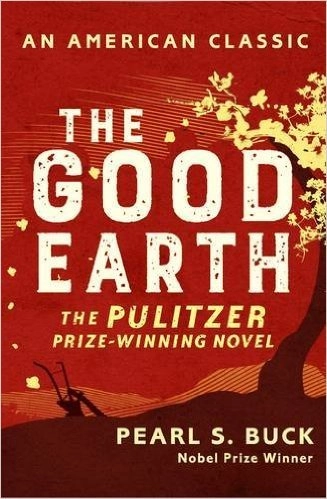 The Good Earth; Pearl S. Buck; 2016