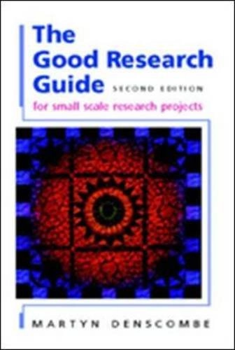 The good research guide; Martyn Denscombe; 2003