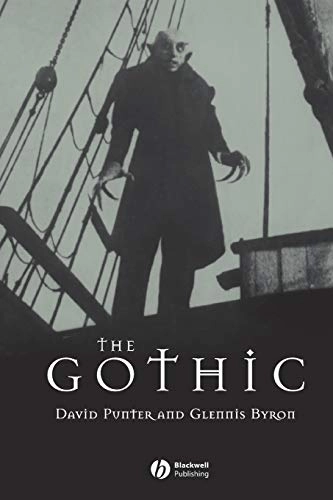 The Gothic; David Punter, Glennis Byron; 2004