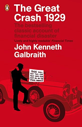 The great crash 1929; John Kenneth Galbraith; 2009