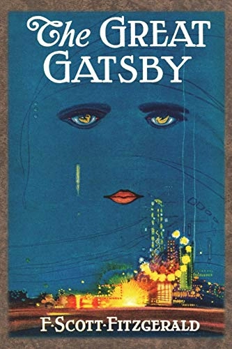 The Great Gatsby; F Scott Fitzgerald; 1925