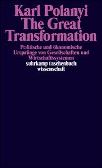 The Great Transformation; Karl Polanyi; 1973