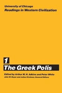 The Greek polis; Arthur William Hope Adkins, Peter White; 1986