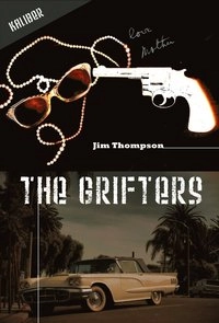 The grifters; Jim Thompson; 2007