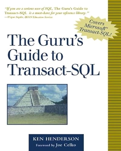The guru's guide to Transact-SQL; Ken Henderson; 2000