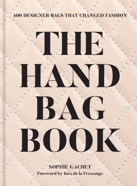 The Handbag Book; Sophie Gachet; 2024