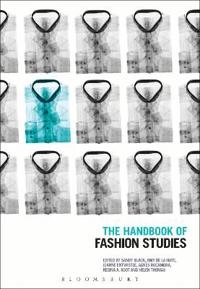 The handbook of fashion studies; Sandy Black; 2013