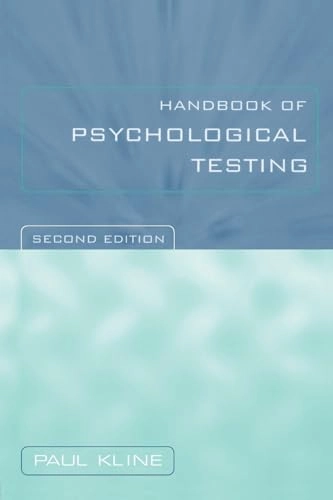 The handbook of psychological testing; Paul Kline; 1999