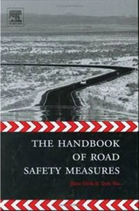 The handbook of road safety measures; Rune Elvik, Truls Vaa; 2004
