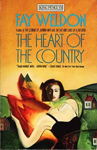 The heart of the country; Fay Weldon; 1987