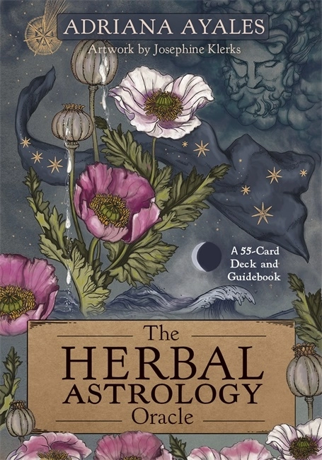 The Herbal Astrology Oracle; Adriana Ayales; 2022