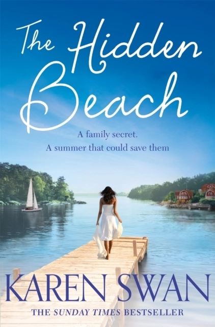 The Hidden Beach; Karen Swan; 2020